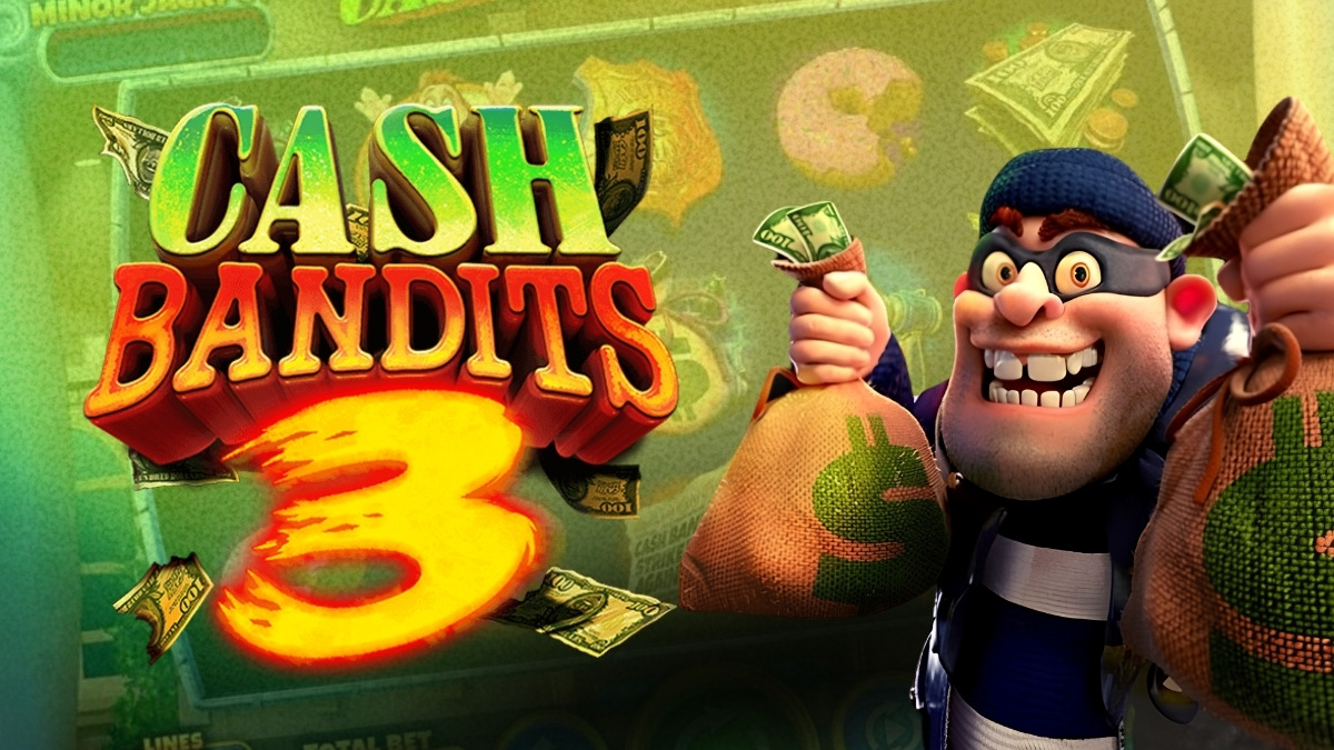 Cash Bandits 3 slot